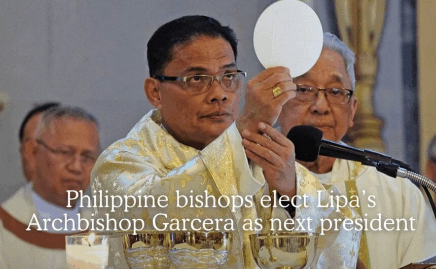 CBCP elects Lipa archbishop as next president